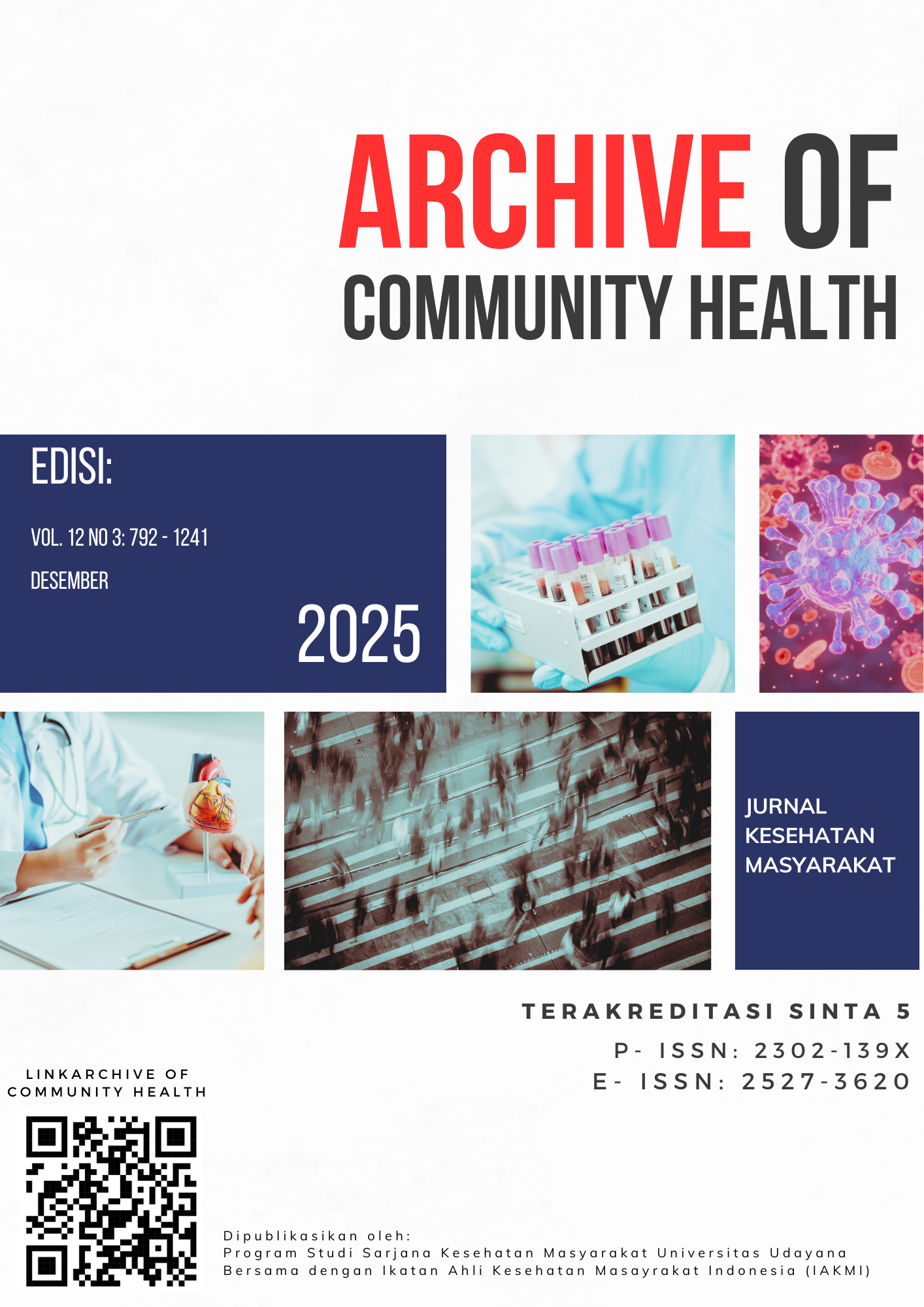 					View Vol. 12 No. 3 (2025): Archive of Community Health Volume 12 No. 3 Desember 2025
				